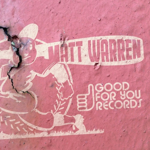Matt Warren - Good For You [GFY466]